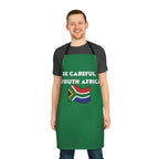 Be Careful, I’m South African Apron