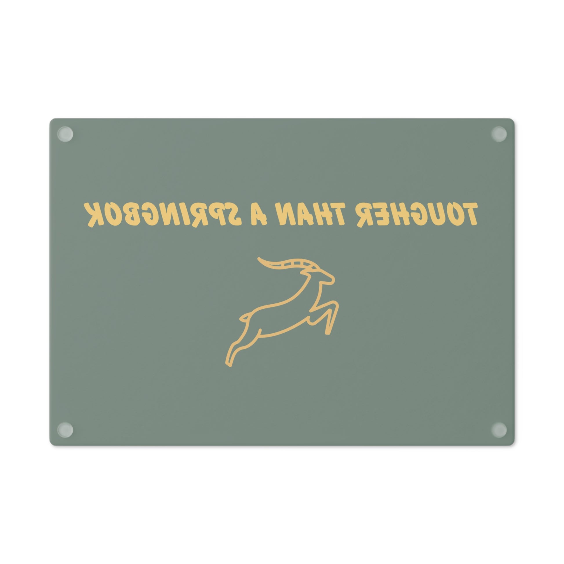 🟢🟡 “Tougher Than a Springbok” Cutting Board