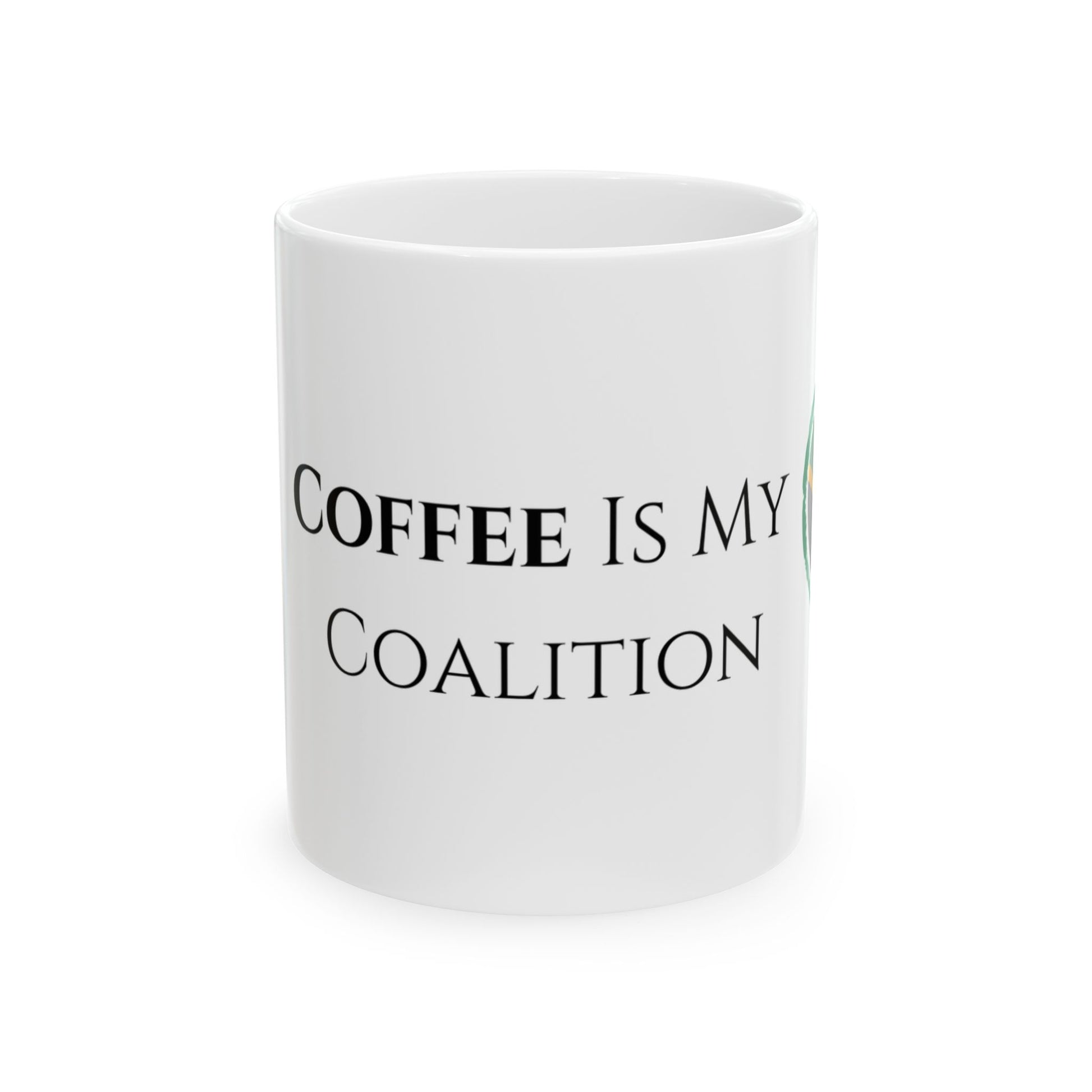 “COFFEE IS MY COALITION” MUG