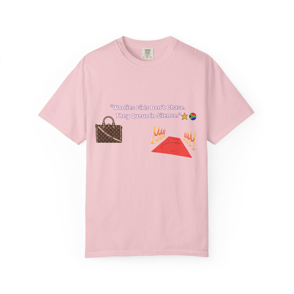 WOOLIES GIRLS DON’T CHASE – THEY QUEUE IN SILENCE T-shirt
